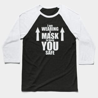 Wearing a Mask for YOU Baseball T-Shirt